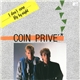 Coin Prive - I Don't Care